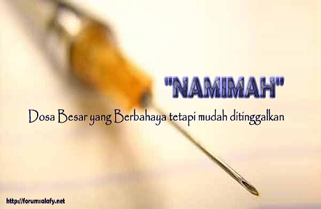 Hati-Hati Dosa Besar bernama “Namimah”