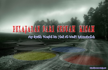 Pelajaran Dari Sebuah Kisah