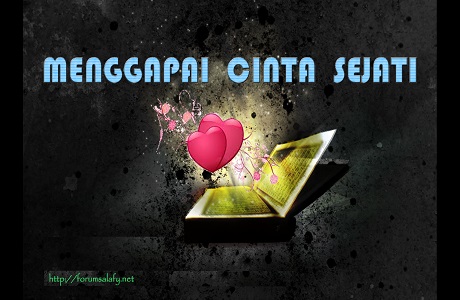 Menggapai Cinta Sejati