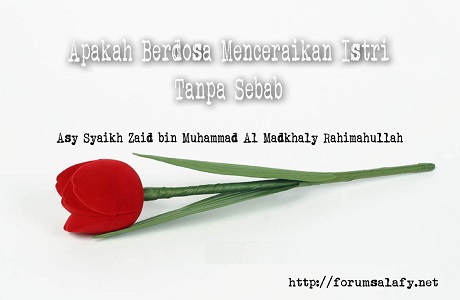 Apakah Berdosa Menceraikan Istri Tanpa Sebab