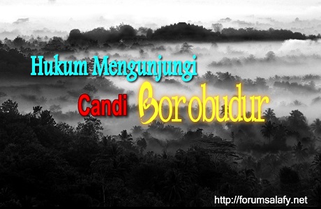 Bolehkah Mengunjungi Candi Borobudur?