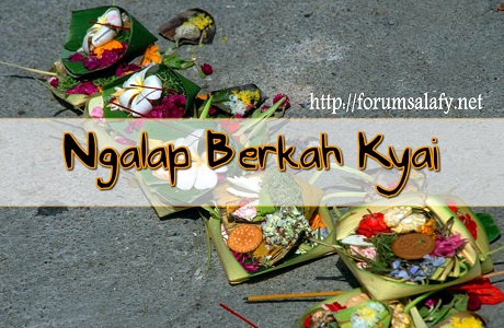Ngalap Berkah Kyai