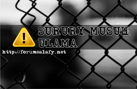 Sururiyyah Musuh Ulama
