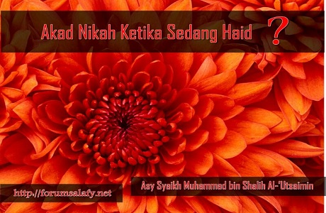 Bolehkah Akad Nikah Ketika Sedang Haid?