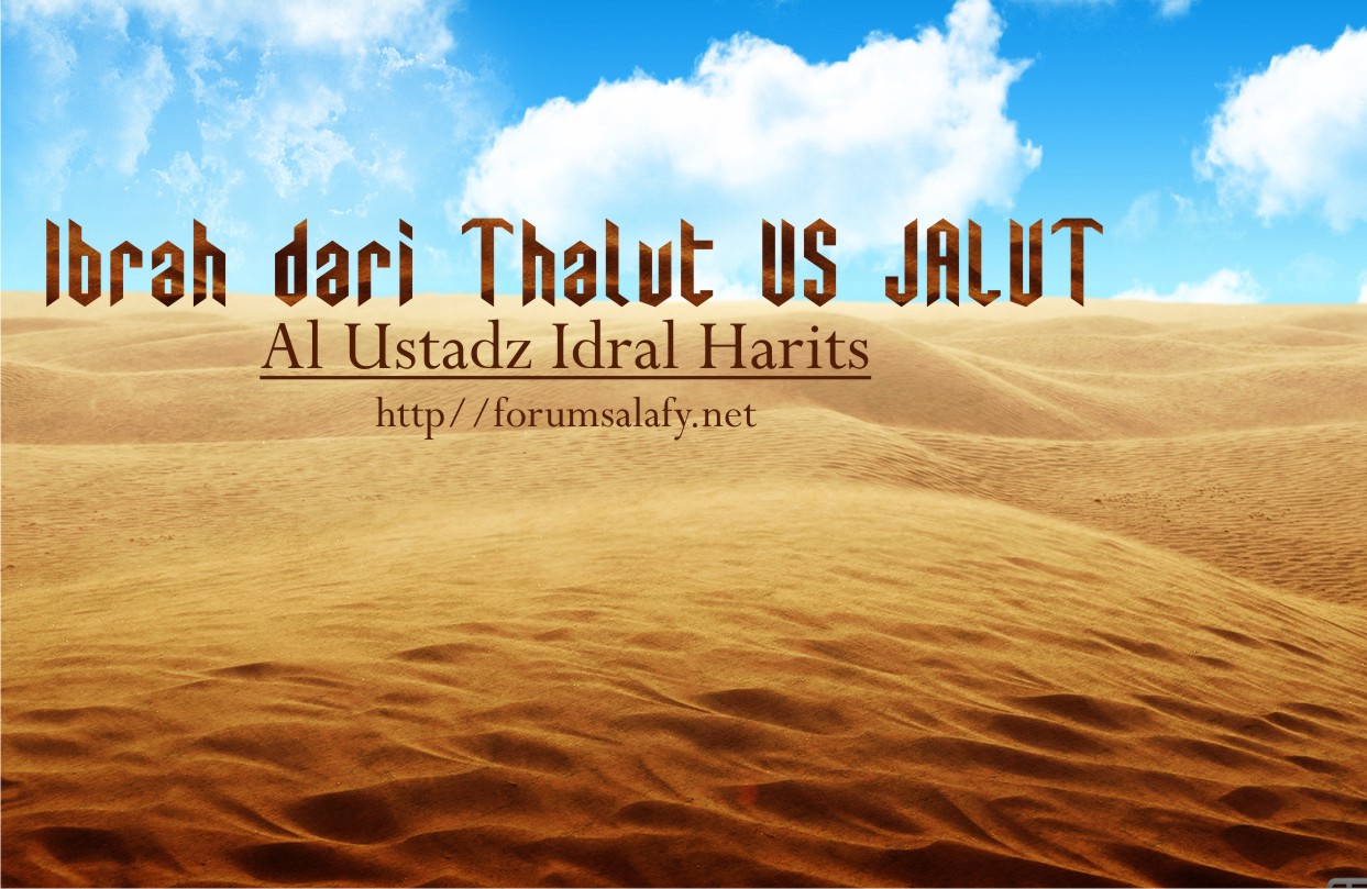 Kisah ~ Thalut vs Jalut