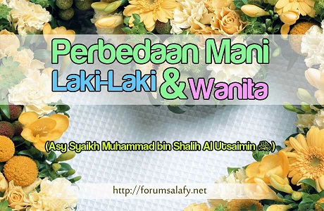 Perbedaan Mani Laki-laki dan Wanita