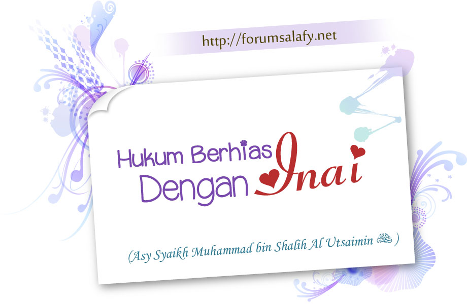 Hukum Berhias dengan Inai