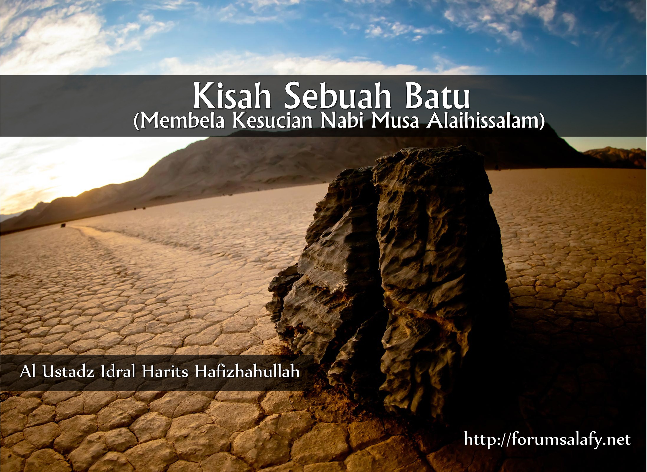 Kisah Sebuah Batu (Membela Kesucian Nabi Musa alaihissallam)