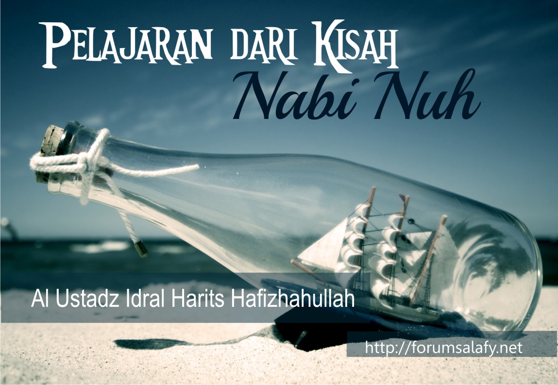 Pelajaran Dari Kisah Nabi Nuh
