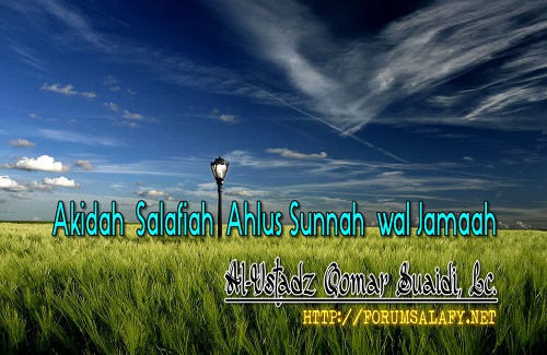 Akidah Salafiah Ahlus Sunnah wal Jamaah