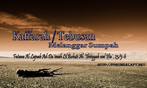 Kaffarah / Tebusan Melanggar Sumpah