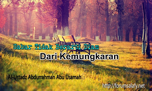 Sabar Tidak Berarti Diam Dari Kemungkaran