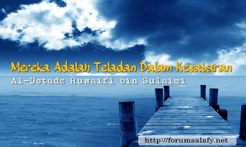 Mereka Adalah Teladan Dalam Kesabaran