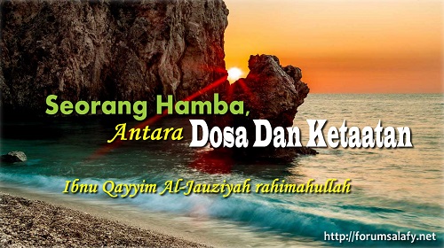Seorang Hamba, Antara Dosa Dan Ketaatan