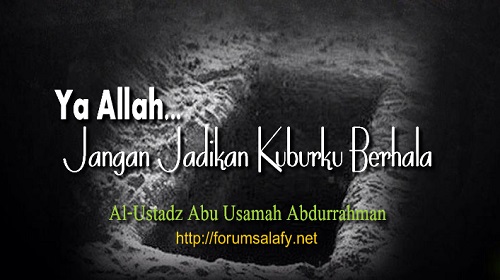 Ya Allah Jangan Jadikan Kuburku Berhala