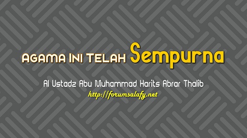 Agama Ini Telah Sempurna