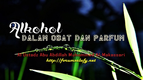 Alkohol Dalam Obat Dan Parfum