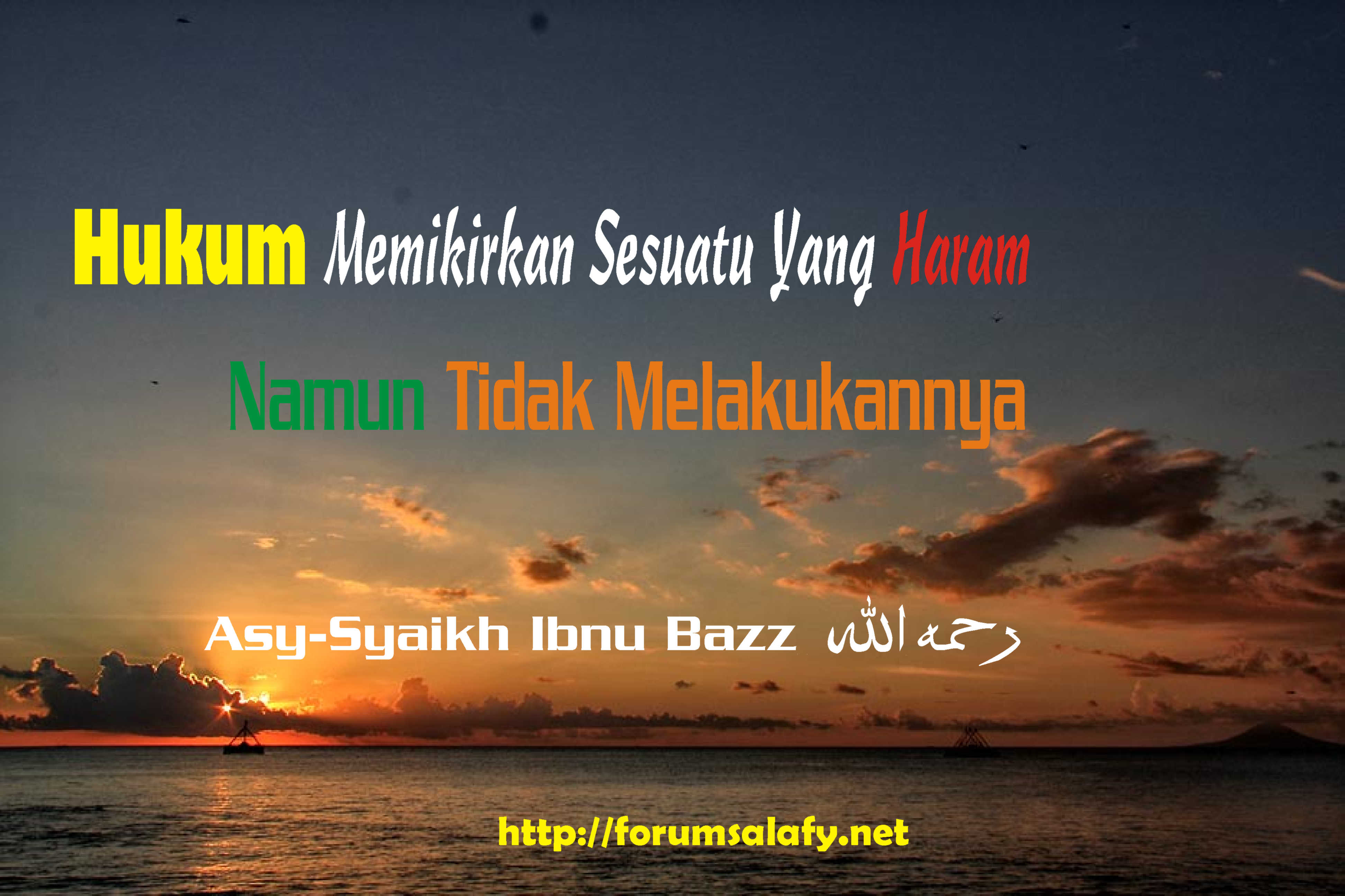 Hukum Memikirkan Sesuatu Yang Haram Namun Tidak Melakukannya
