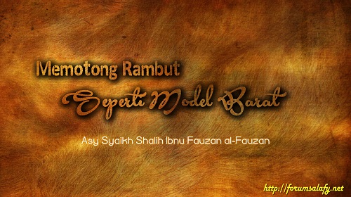Memotong Rambut Seperti Model Barat