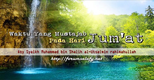 Waktu Mustajab Pada Hari Jum’at