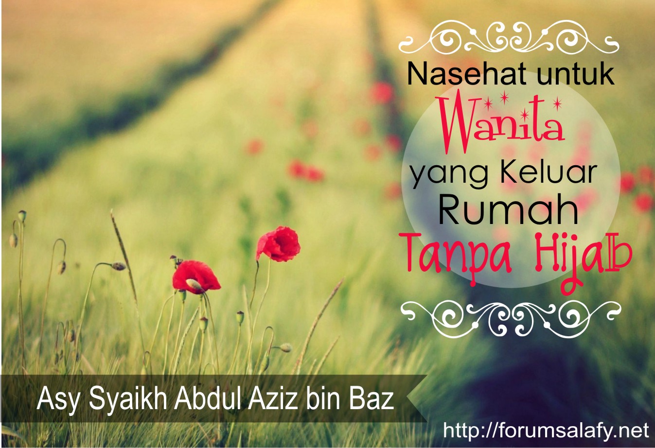 Untuk Wanita Yang Keluar Rumah Tanpa Berhijab