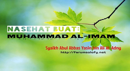 Nasehat Buat Muhammad Al-Imam