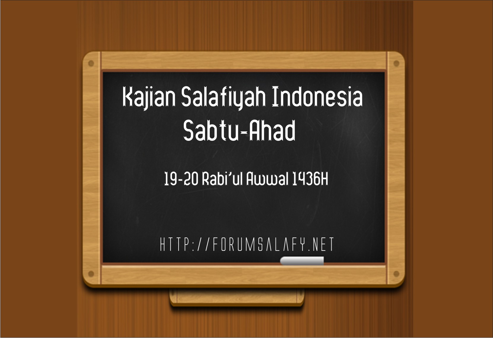 [AUDIO] Kajian Salafiyyah Imdonesia Sabtu-Ahad 19-20 Rabi’ul Awwal 1436H